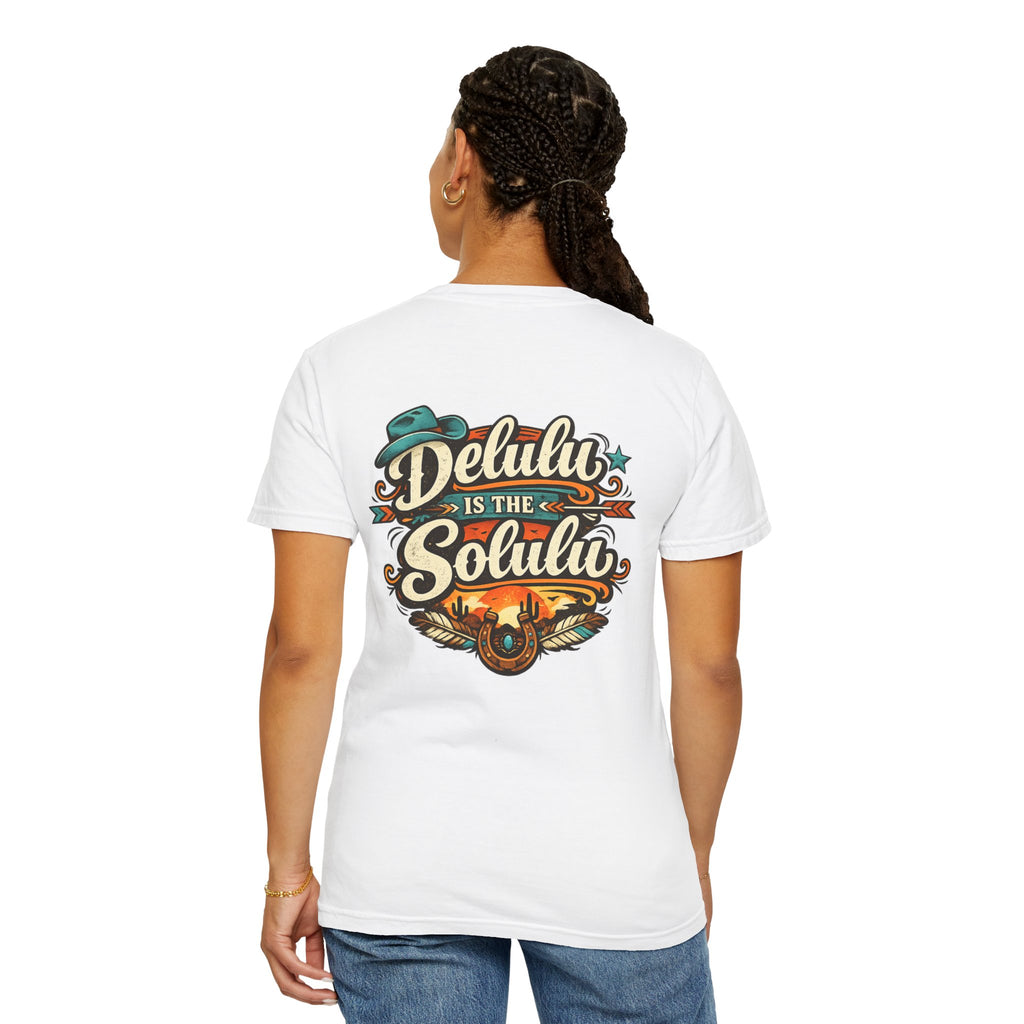 Delulu Is the Solulu Graphic T-Shirt