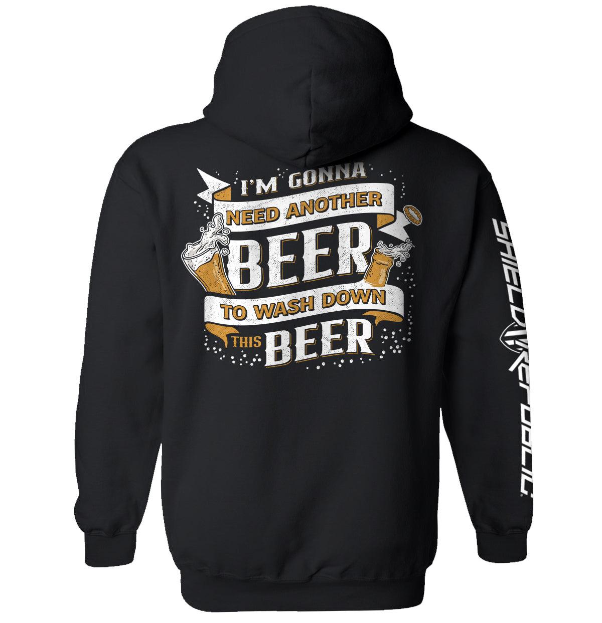 Ich brauche noch ein Bier, um dieses Bier runterzuspülen.