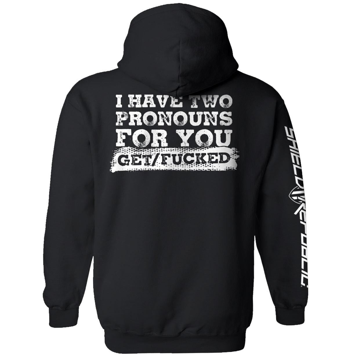 Ich habe zwei Pronomen für dich: Get/Fucked