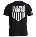 Real Men Wear Stripes (Back Print)