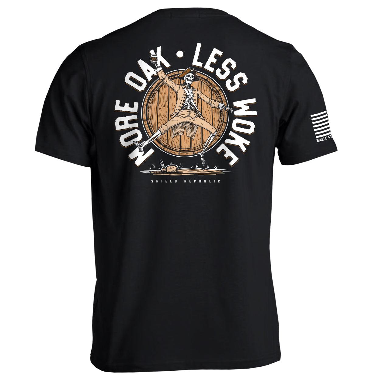 More Oak Less Woke