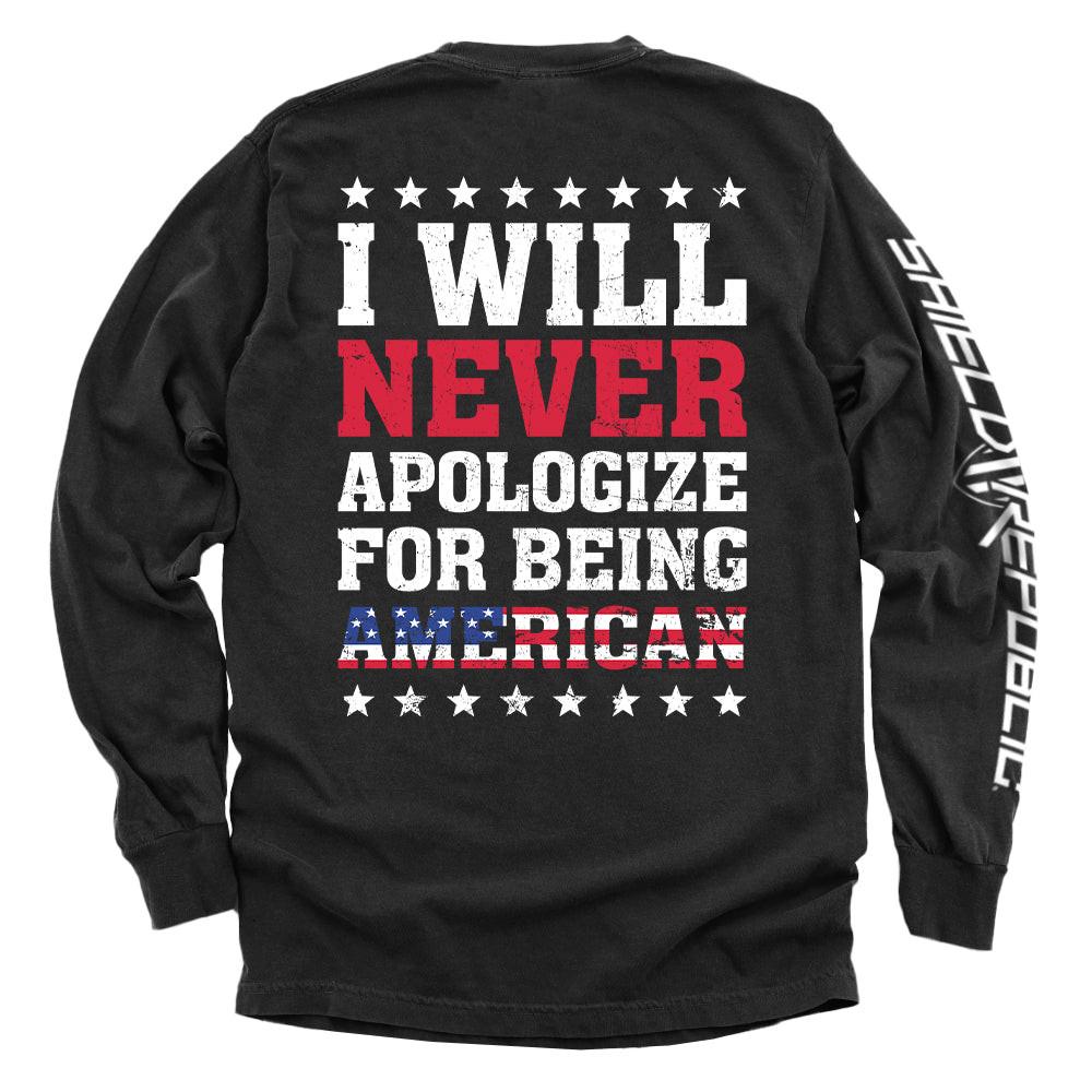 Ich werde mich niemals dafür entschuldigen, Amerikaner zu sein