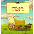 Prairie Day : Laura Ingalls Wilder