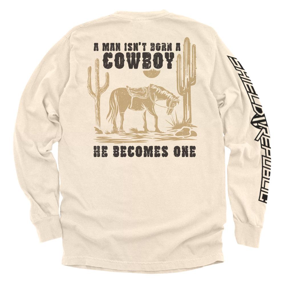 A Man Isn't Born A Cowboy