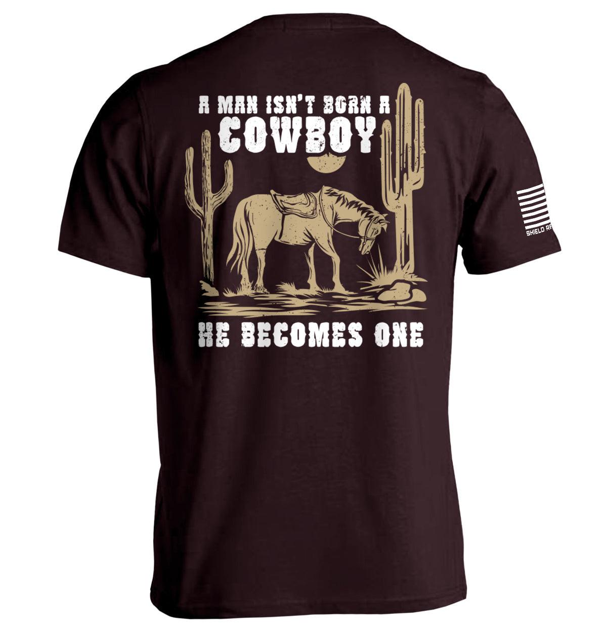 A Man Isn't Born A Cowboy