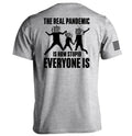The Real Pandemic is how Stupid Everyone Is