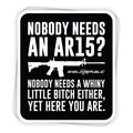 Nobody Needs An AR15 Decal