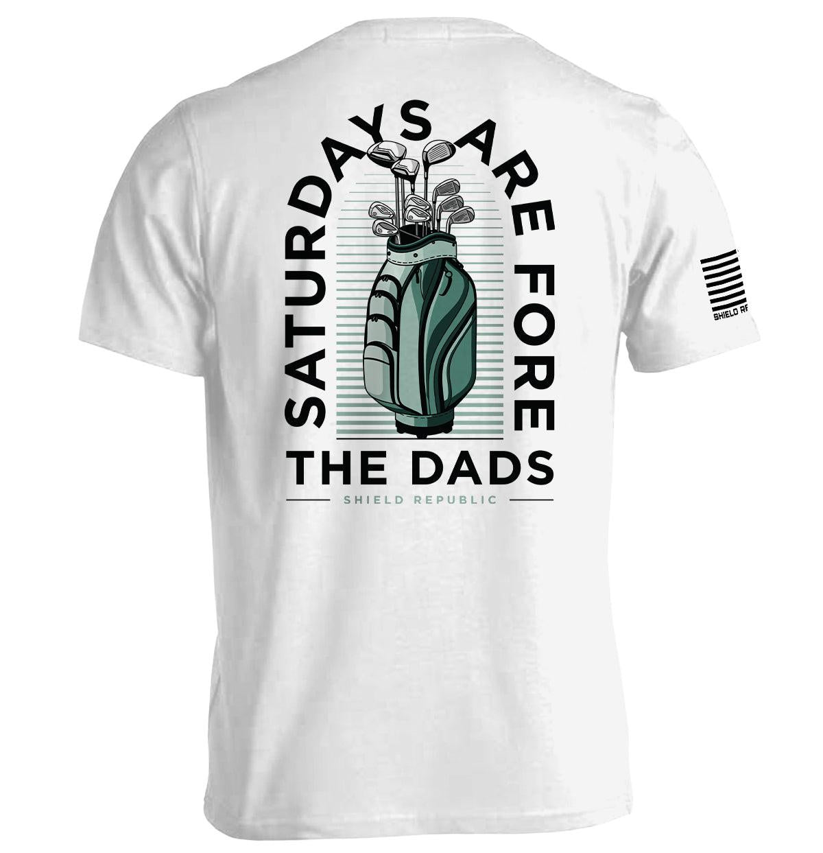 Saturdays Are For The Dads Golf Green