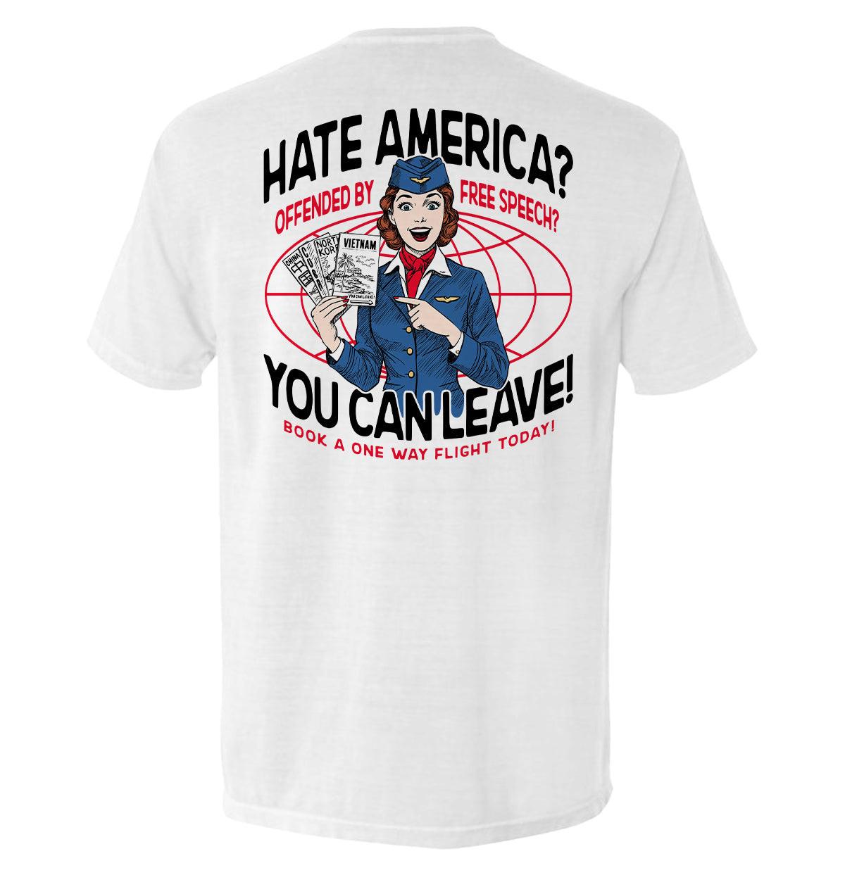 Wenn du Amerika hasst und dich von freier Meinungsäußerung beleidigt fühlst, kannst du ja gehen.