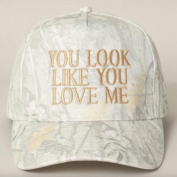 You Look Like You Love Me Bestickte Camo Trucker Cap